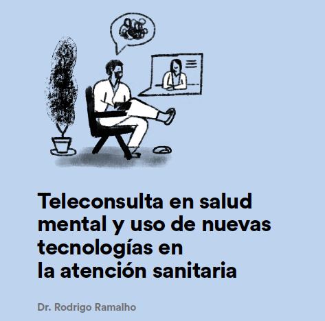 White Paper: Teleconsulta en salud mental y el uso de nuevas tecnologías